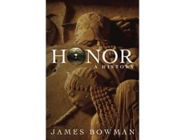 Livro Honor de James Bowman (Inglês)