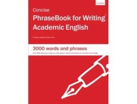 Livro Concise PhraseBook for Writing Academic English de Stephen Howe (Inglês)