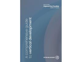 Livro A comprehensive guide to vertical development Expand the Possible de Bluckert Peter (Inglês)
