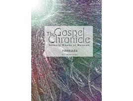 Livro The Gospel Chronicle Parallel de GL Kirschke (Inglês)