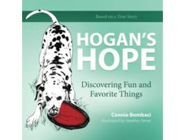 Livro HOGANS HOPE Discovering Fun and Favorite Things de Connie Bombaci (Inglês)