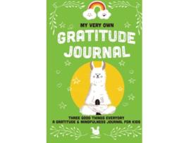 Livro My Very Own Gratitude Journal A Gratitude And Mindfulness Journal For Kids My Very Own Journals de Jennifer Farley (Inglês)