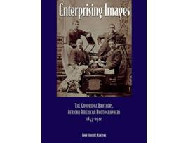 Livro Enterprising Images The Goodridge Brothers African American Photographers 18471922 Great Lakes Books Series de John Vincent Jezierski (Inglês)