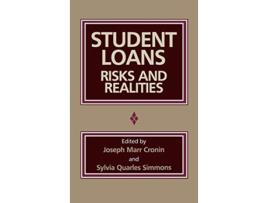 Livro Student Loans Risks and Realities de Joseph Marr Cronin Sylvia Quarles Simmons (Inglês)