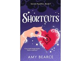 Livro Shortcuts Secret Psychics de Amy Bearce (Inglês)