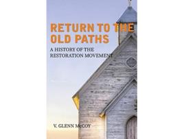 Livro Return to the Old Paths de V Glenn McCoy (Inglês)