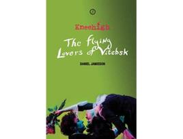 Livro Flying Lovers of Vitebsk de Daniel Jamieson (Inglês)