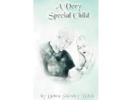 Livro A Very Special Child de Debra Shiveley Welch (Inglês)