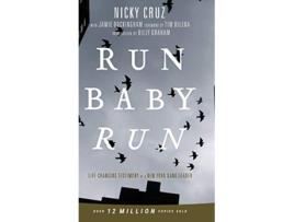 Livro Run Baby RunNew Edition de Nicky Cruz (Inglês - Capa Dura)