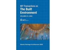 Livro Islamic Heritage Architecture IV Wit Transactions on the Built Environment 211 de S Hernandez editor (Inglês)