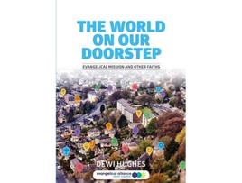 Livro The World on our Doorstep de Dewi Hughes (Inglês)