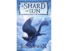 Livro A Shard of Sun The Summer King Chronicles de Jess E Owen (Inglês)