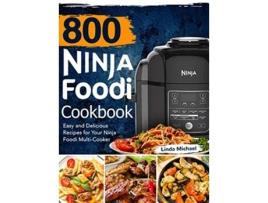 Livro 800 Ninja Foodi Cookbook de Linda Michael (Inglês - Capa Dura)