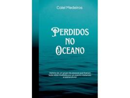 Livro Perdidos No Oceano de Calel Medeiros (Português)