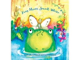 Livro Frog Meets Small White 1 Small White Book de Antonina Novarese (Inglês)