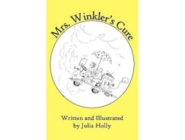 Livro Mrs Winklers Cure de Julia Holly (Inglês)