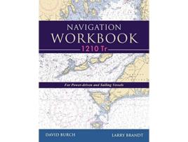 Livro Navigation Workbook 1210 Tr For PowerDriven and Sailing Vessels de David Burch Larry Brandt (Inglês)