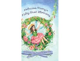 Livro Princess Peonys Fairy Dust Birthday de Christina Schipper (Inglês)