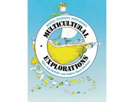 Livro Multicultural Explorations Joyous Journeys with Books de Mary A Heltshe Audrey Kirchner (Inglês)