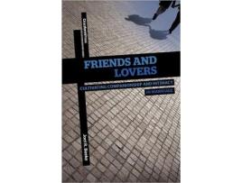 Livro Friends and Lovers Cultivating Companionship and Intimacy in Marriage de Joel R Beeke (Inglês)