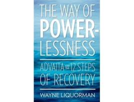 Livro The Way Of Powerlessness de Wayne Liquorman (Inglês)