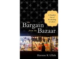 Livro Bargain from the Bazaar de Haroon K Ullah (Inglês - Capa Dura)
