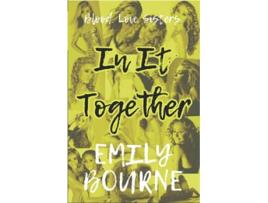 Livro In It Together de Emily Bourne (Inglês)