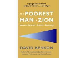 Livro The Poorest Man in Zion Wealth Beyond the Riches of Babylon de David Benson (Inglês)