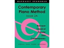 Livro Contemporary Piano Method Book 2A de Margaret Susan Brandman (Inglês)