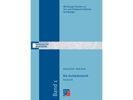 Livro Die Archäobotanik German Edition de Helmut Kroll e Kelly Reed (Alemão)