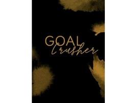 Livro Goal Crusher Planner de Kayla Chew (Inglês)