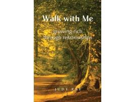 Livro Walk With Me Growing Rich Through Relationships de Judy Rae (Inglês)