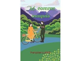 Livro M comme maquis French Edition de Françoise Illiano (Francês)