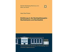 Livro Einführung in die Rechtsphilosophie Rechtstheorie und Rechtsethik German Edition de Hans Paul Prümm (Alemão)