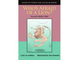 Livro Whos Afraid of a Lion Aesops Bully Fable Aesop Patterns for Young Readers de Lyle Lee Jenkins (Inglês)