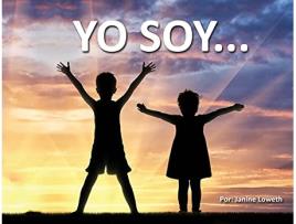 Livro Yo Soy Spanish Edition de Janine Loweth (Espanhol)