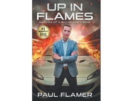Livro Up in Flames de Paul Flamer (Inglês)