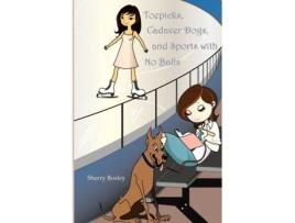 Livro Toepicks, Cadaver Dogs, and Sports with No Balls Sherry Bosley (Inglês)