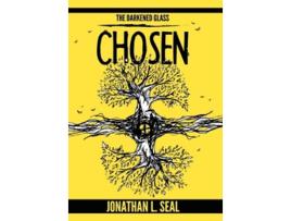 Livro The Darkened Glass Chosen de Jonathan L Seal (Inglês)