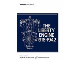Livro The Liberty Engine 191801942 de Philip S III Dikcey Smithsonian Air and Space Museum (Inglês)