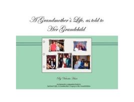 Livro A Grandmothers Life as told to Her Grandchild de Victoria Harr (Inglês)