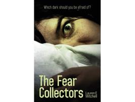 Livro The Fear Collectors de Lauren E Mitchell (Inglês)