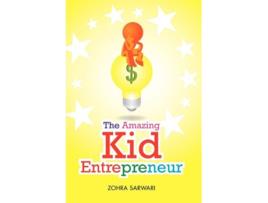 Livro The Amazing Kid Entrepreneur de Zohra Sarwari (Inglês)