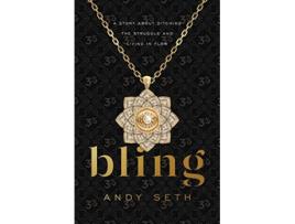 Livro Bling A Story About Ditching the Struggle and Living in Flow de Andy Seth (Inglês)
