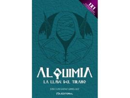 Livro Alquimia La Llave Del Tirano de José Luis Sáenz Arbeláez (Português)