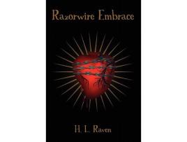 Livro Razorwire Embrace de H L Raven (Inglês)