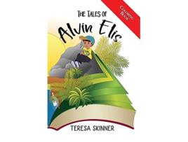 Livro The Tales of Alvin Elis Coloring Book de Teresa Skinner (Inglês)
