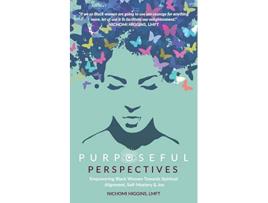 Livro Purposeful Perspectives Empowering Black Women Towards Spiritual Alignment SelfMastery Joy de Nichomi Higgins (Inglês)