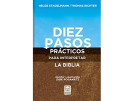 Livro Diez Pasos Prácticos Para Interpretar La Biblia Spanish Edition de Helge Stadelmann e Thomas Richter (Espanhol)