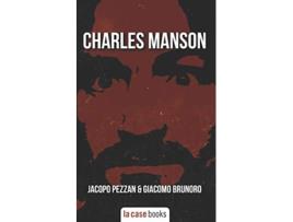 Livro Charles Manson Serial Killer Italian Edition de Jacopo Pezzan e Giacomo Brunoro (Italiano)
